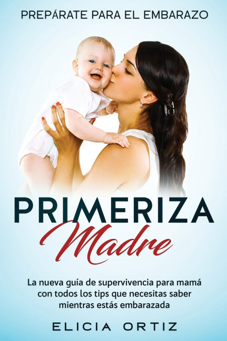 Madre primeriza