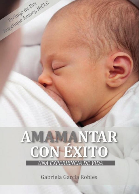 Amamantar con éxito